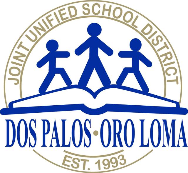 Dos Palos Oro Loma Joint Unified School District